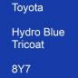 Preview: Toyota, Hydro Blue Tricoat, 8Y7.